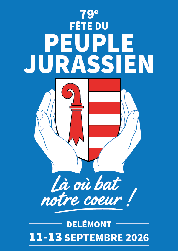 79e Fête du Peuple jurassien - Là où bat notre coeur!